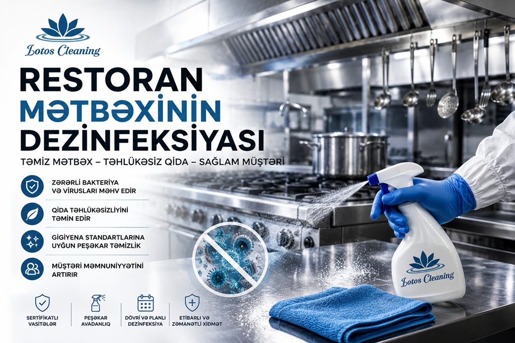 Restoran mətbəxinin dezinfeksiyası və peşəkar təmizlik xidməti